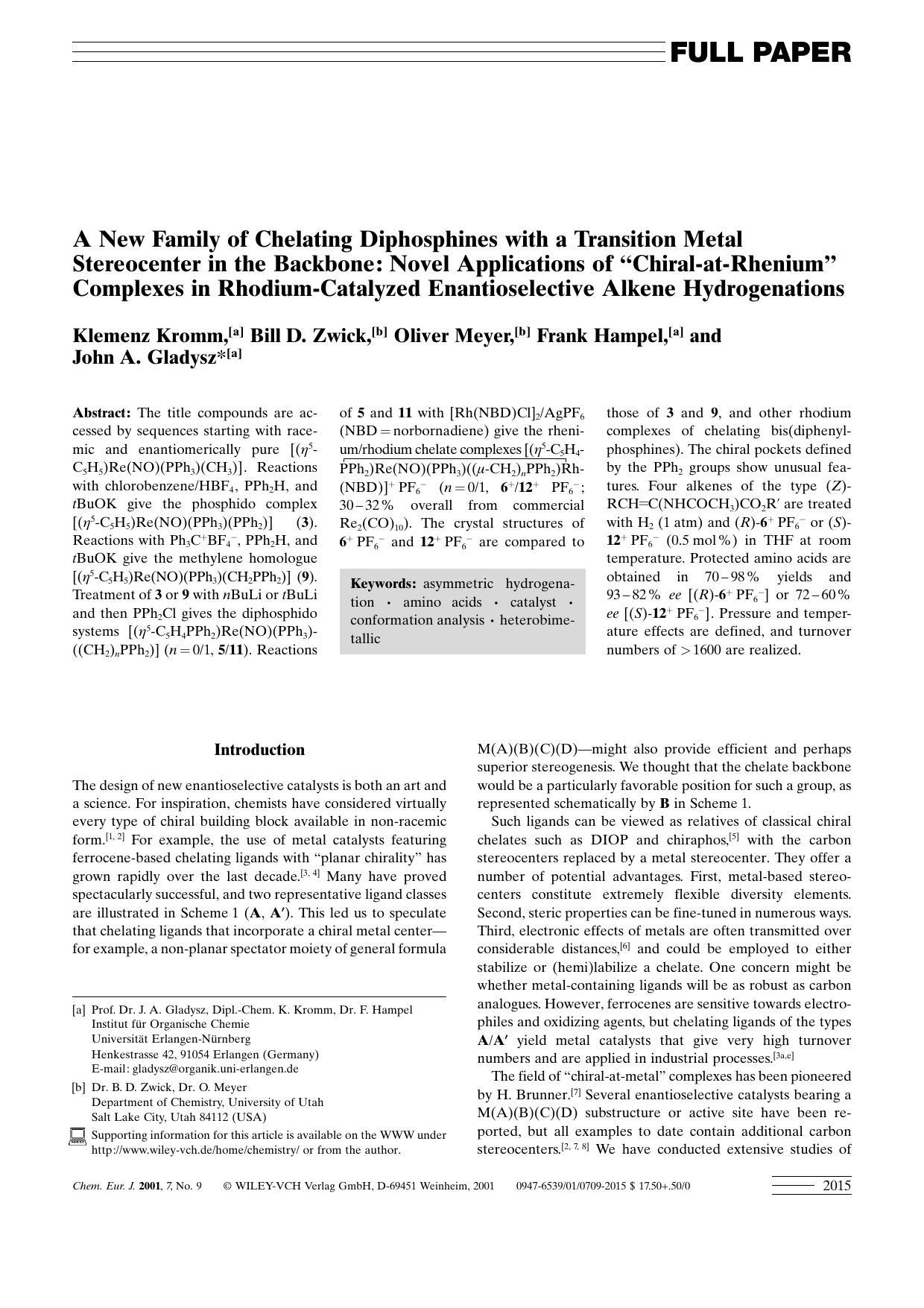 A New Family of Chelating Diphosphines with a Transition Metal Stereocenter in the Backbone: Novel Applications of "Chiral-at-Rhenium" Complexes in Rhodium-Catalyzed Enantioselecti by Unknown