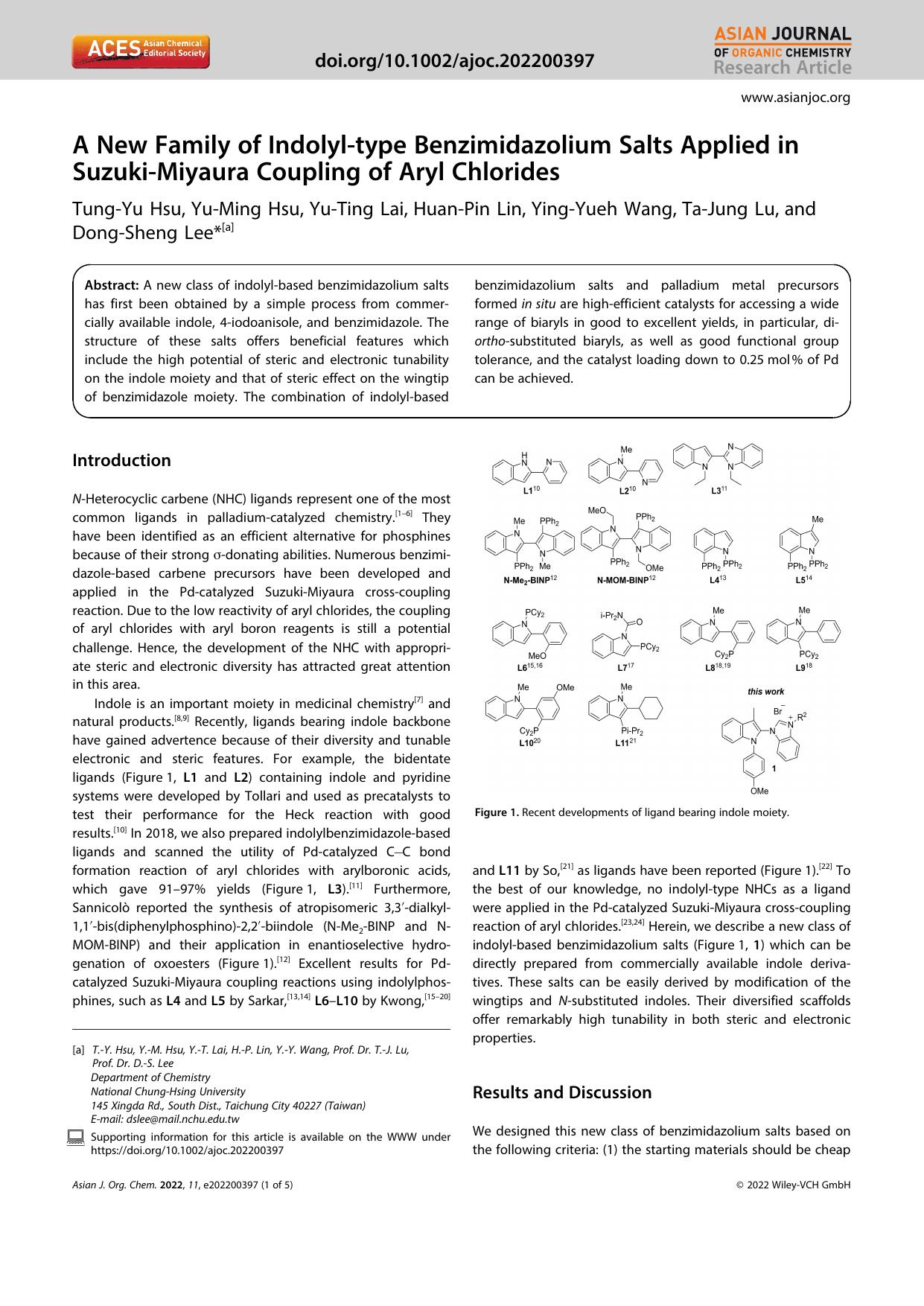 A New Family of Indolylâtype Benzimidazolium Salts Applied in SuzukiâMiyaura Coupling of Aryl Chlorides by Unknown