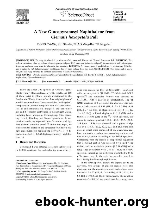 A New Glucopyranosyl Naphthalene from Clematis hexapetala Pall by DONG; Cai-Xia SHI; She-Po ZHAO; Ming-Bo TU