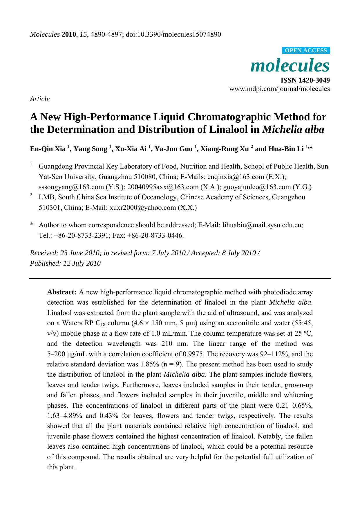 A New High-Performance Liquid Chromatographic Method for the Determination and Distribution of Linalool in Michelia alba by En-Qin Xia & Yang Song & Xu-Xia Ai & Ya-Jun Guo & Xiang-Rong Xu & Hua-Bin Li