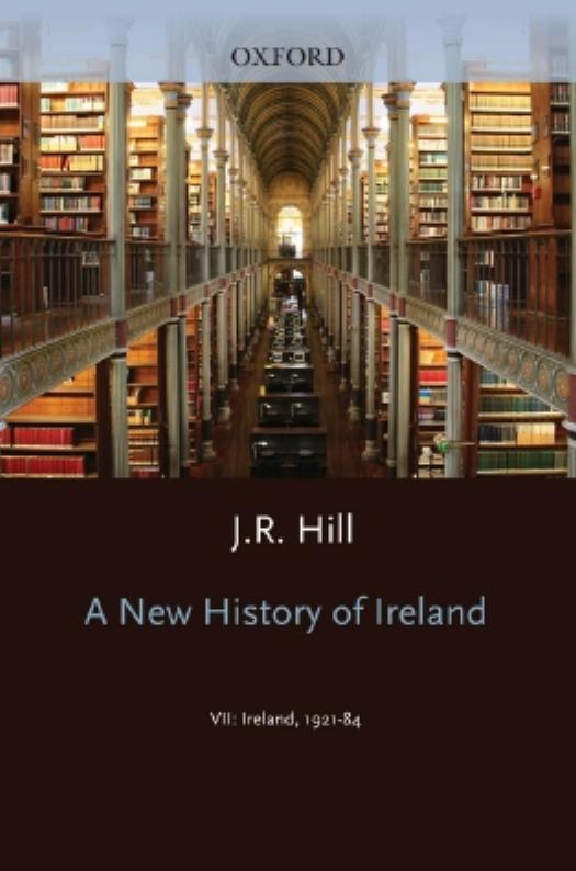 A New History of Ireland, Volume VII: Ireland, 1921-84 by Moody