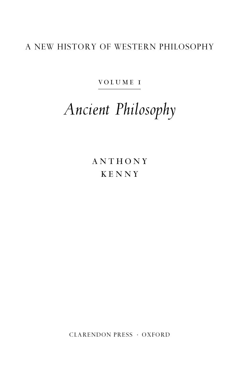 A New History of Western Philosophy Vol 1 Ancient Philosophy by Anthony Kenny