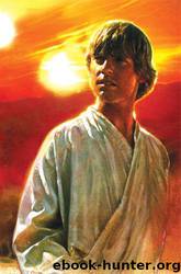 A New Hope -The Life of Luke Skywalker # Ryder Windham by Star Wars
