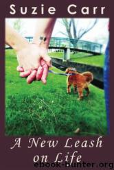 A New Leash on Life by Suzie Carr