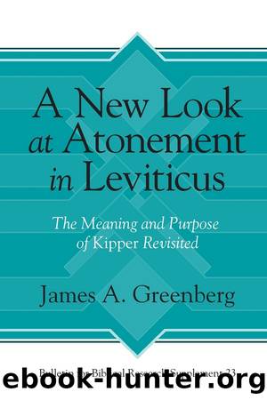 A New Look at Atonement in Leviticus by Greenberg James;