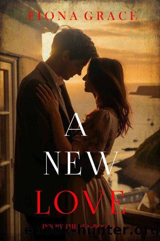 A New Love (Inn by the SeaâBook One) by Grace Fiona