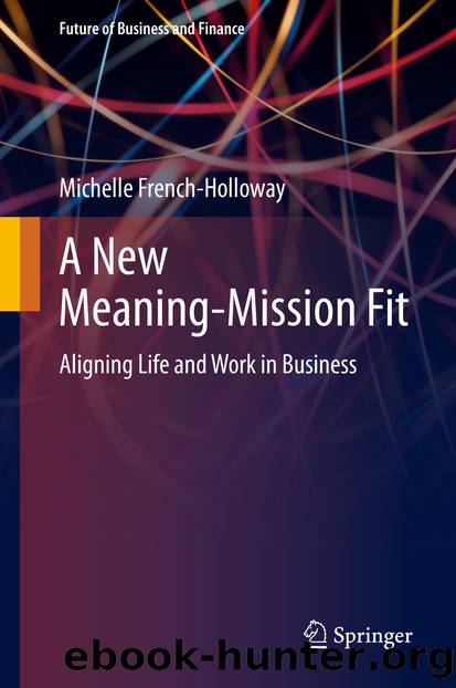 A New Meaning-Mission Fit by Michelle French-Holloway