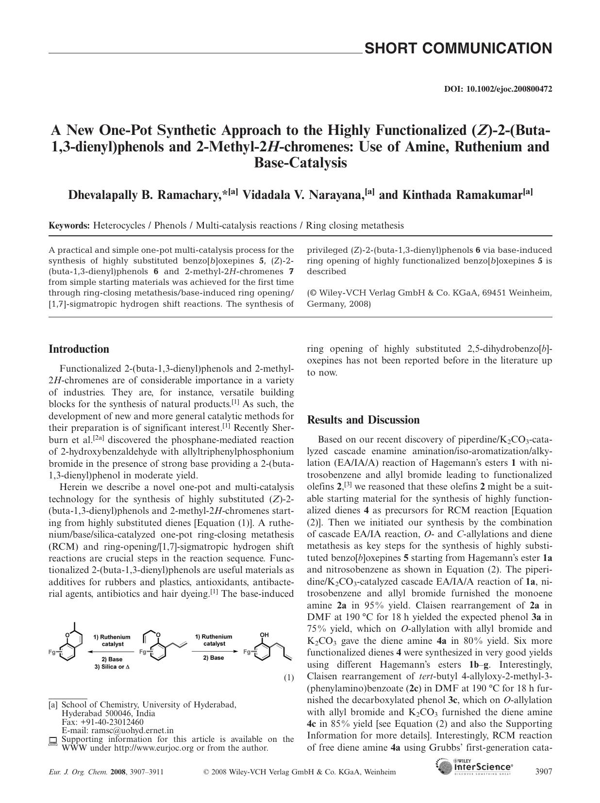 A New One-Pot Synthetic Approach to the Highly Functionalized (Z)-2-(Buta-1,3-dienyl)phenols and 2-Methyl-2H-chromenes: Use of Amine, Ruthenium and Base-Catalysis by Unknown