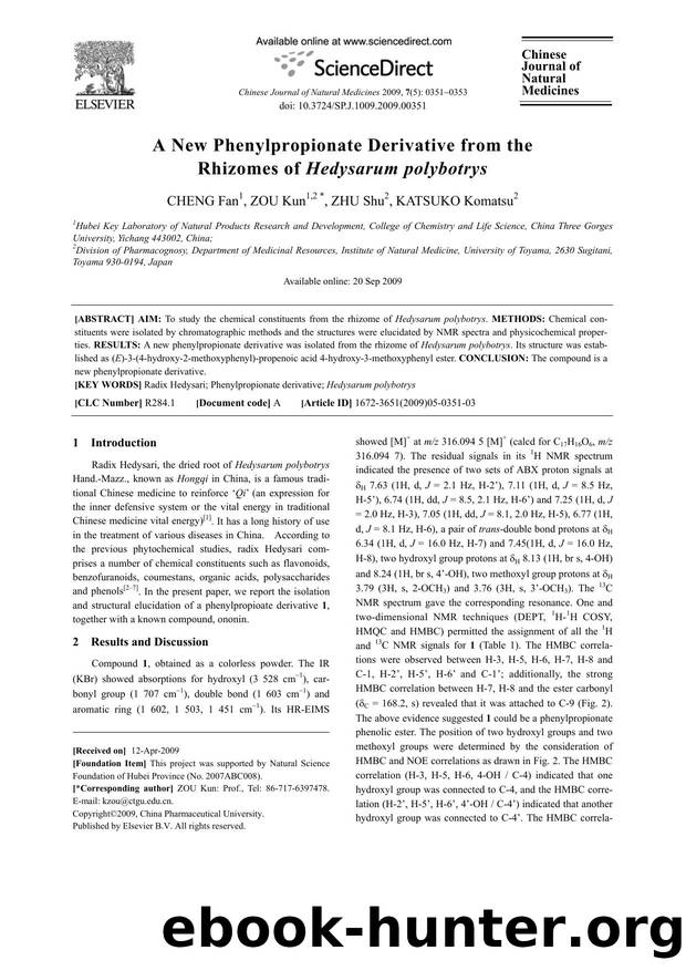 A New Phenylpropionate Derivative from the Rhizomes of Hedysarum polybotrys by Fan CHENG; Kun ZOU; Shu ZHU; Komatsu KATSUKO