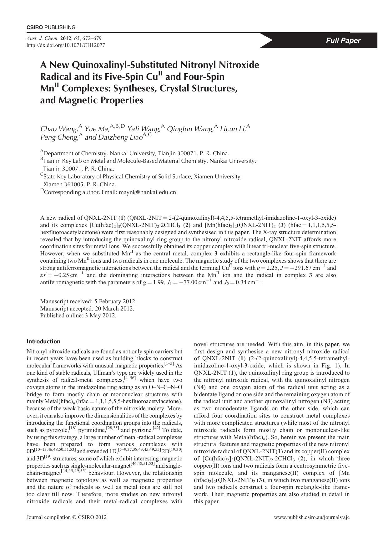 A New Quinoxalinyl-Substituted Nitronyl Nitroxide Radical and its Five-Spin CuII and Four-Spin MnII Complexes: Syntheses, Crystal Structures, and Magnetic Properties by C. Wang et al