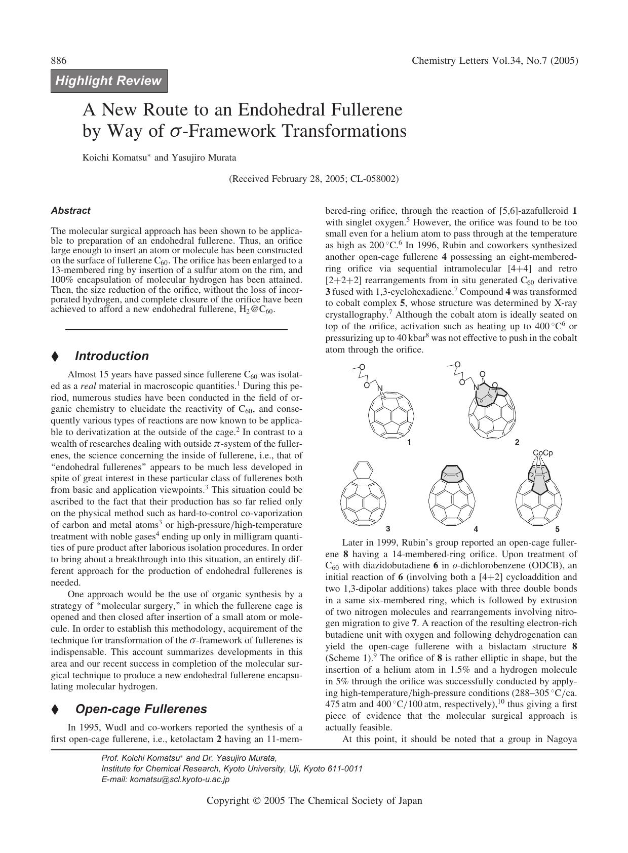 A New Route to an Endohedral Fullerene by Way of \sigma-Framework Transformations by Koichi Komatsu and Yasujiro Murata