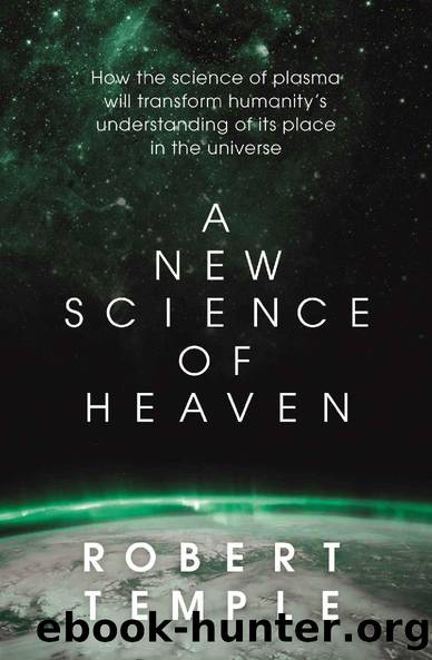 A New Science of Heaven by Robert Temple