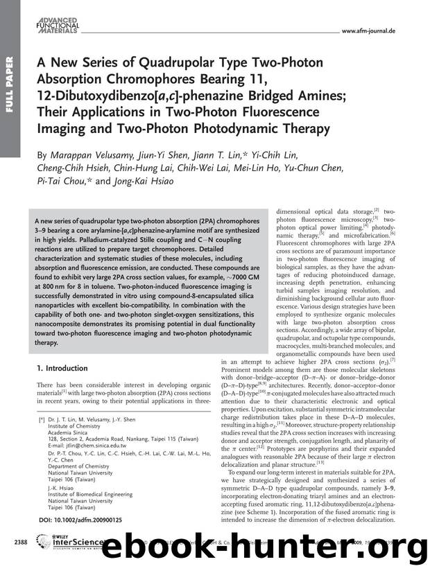 A New Series of Quadrupolar Type Two-Photon Absorption Chromophores Bearing 11, 12-Dibutoxydibenzo[a,c]-phenazine Bridged Amines; Their Applications in Two-Photon Fluorescence Imag by Unknown