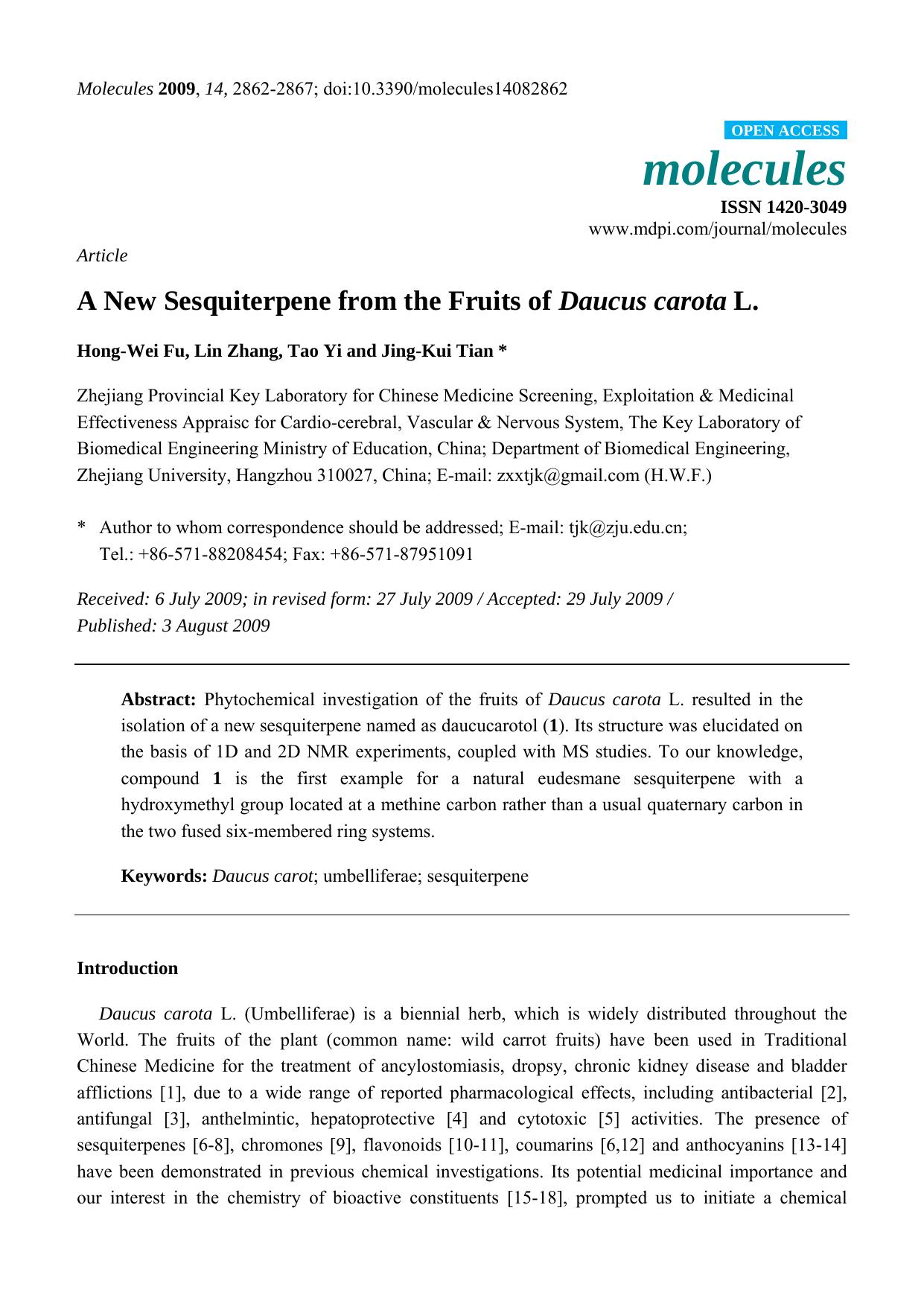 A New Sesquiterpene from the Fruits of Daucus carota L. by Hong-Wei Fu & Lin Zhang & Tao Yi & Jing-Kui Tian