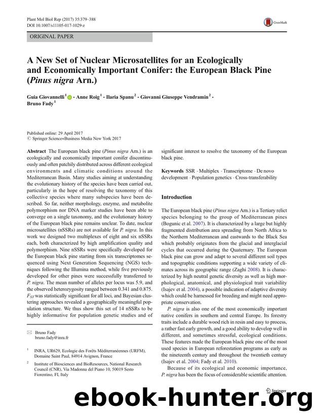 A New Set of Nuclear Microsatellites for an Ecologically and Economically Important Conifer: the European Black Pine (Pinus nigra Arn.) by Guia Giovannelli & Anne Roig & Ilaria Spanu & Giovanni Giuseppe Vendramin & Bruno Fady
