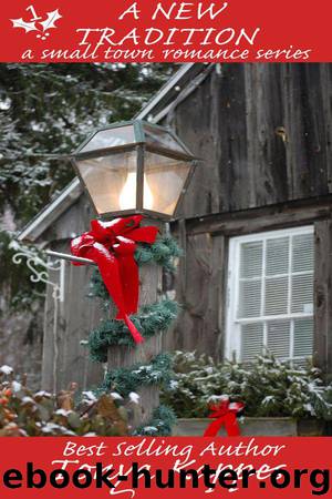 A New Tradition (A Small Town Romance Short Story Series) by Kappes Tonya