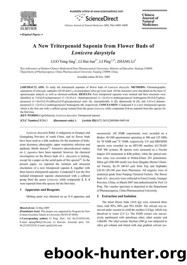 A New Triterpenoid Saponin from Flower Buds of Lonicera dasystyla by LUO; Yong-Jing LI; Hui-Jun LI; Ping ZHANG
