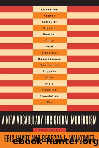 A New Vocabulary for Global Modernism by Eric Hayot