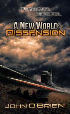A New World: Dissension by John O'Brien