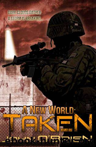 A New World: Taken by John O'Brien