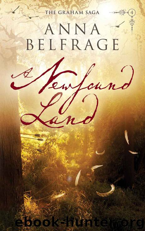 A Newfound Land (The Graham Saga) by Belfrage Anna