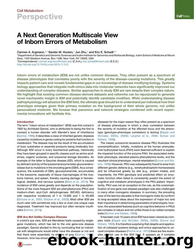 A Next Generation Multiscale View of Inborn Errors of Metabolism by Carmen A. Argmann & Sander M. Houten & Jun Zhu & Eric E. Schadt