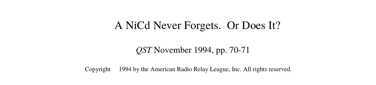 A NiCd Never Forgets. Or Does It? by Unknown