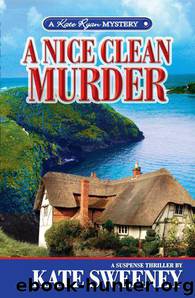 A Nice Clean Murder - KR2 by Sweeney Kate