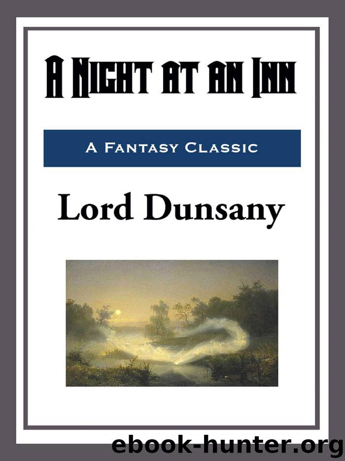 A Night at an Inn by Lord Dunsany