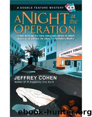 A Night at the Operation by COHEN JEFFREY