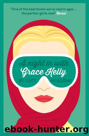 A Night in With Grace Kelly by Lucy Holliday