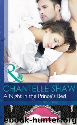 A Night in the Prince's Bed by Chantelle Shaw - A Night in the Prince's Bed
