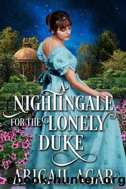 A Nightingale for the Lonely Duke by Agar Abigail