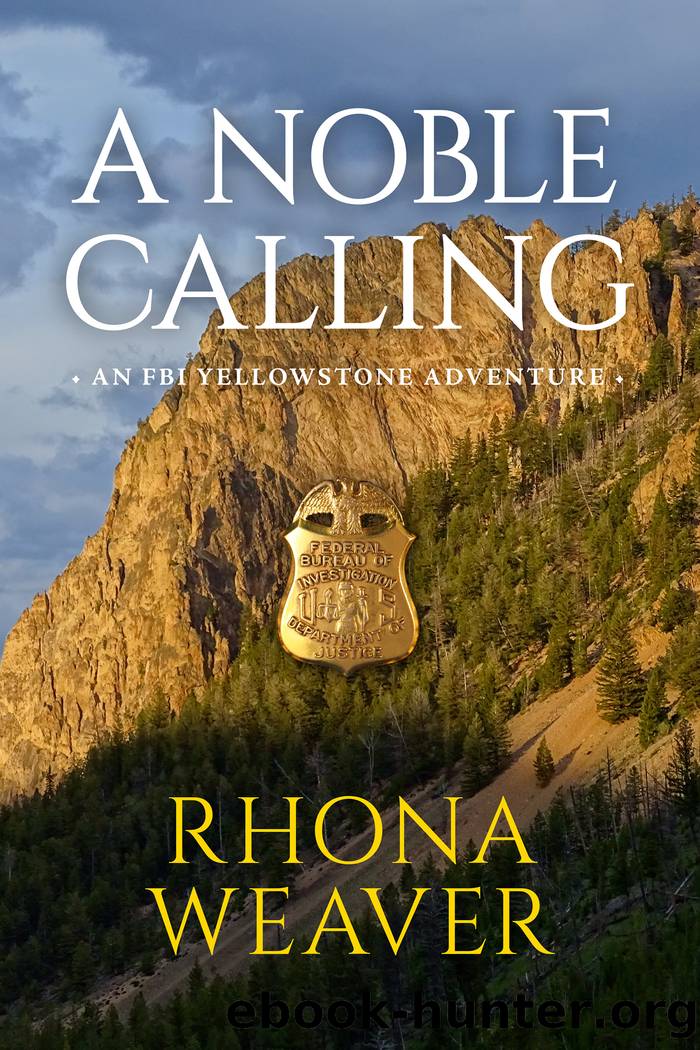 A Noble Calling by Rhona Weaver