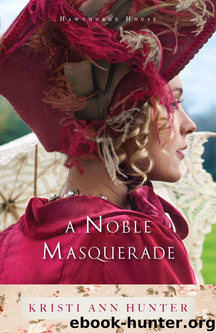 A Noble Masquerade by Kristi Ann Hunter