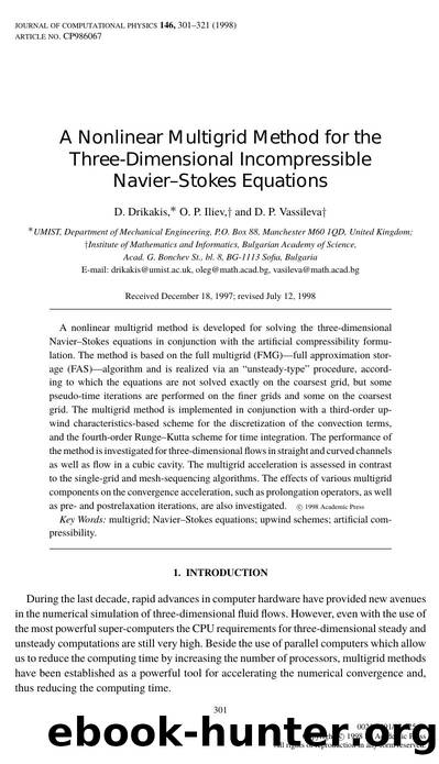 A Nonlinear Multigrid Method for the Three-Dimensional Incompressible NavierâStokes Equations by Drikakis D. et al