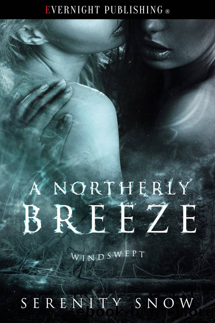 A Northerly Breeze by Serenity Snow