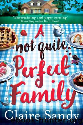 A Not Quite Perfect Family by Claire Sandy