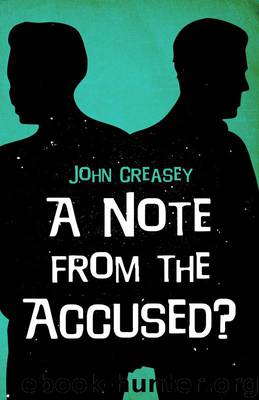A Note from the Accused? by John Creasey
