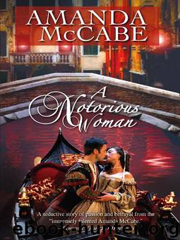 A Notorious Woman by Amanda McCabe