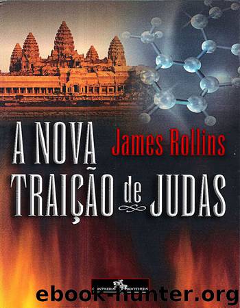 A Nova Traição de Judas by James Rollins