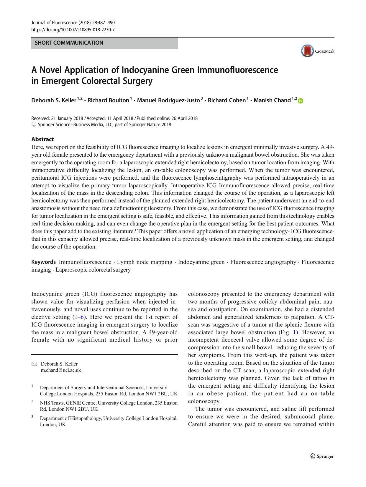 A Novel Application of Indocyanine Green Immunofluorescence in Emergent Colorectal Surgery by Deborah S. Keller & Richard Boulton & Manuel Rodriguez-Justo & Richard Cohen & Manish Chand