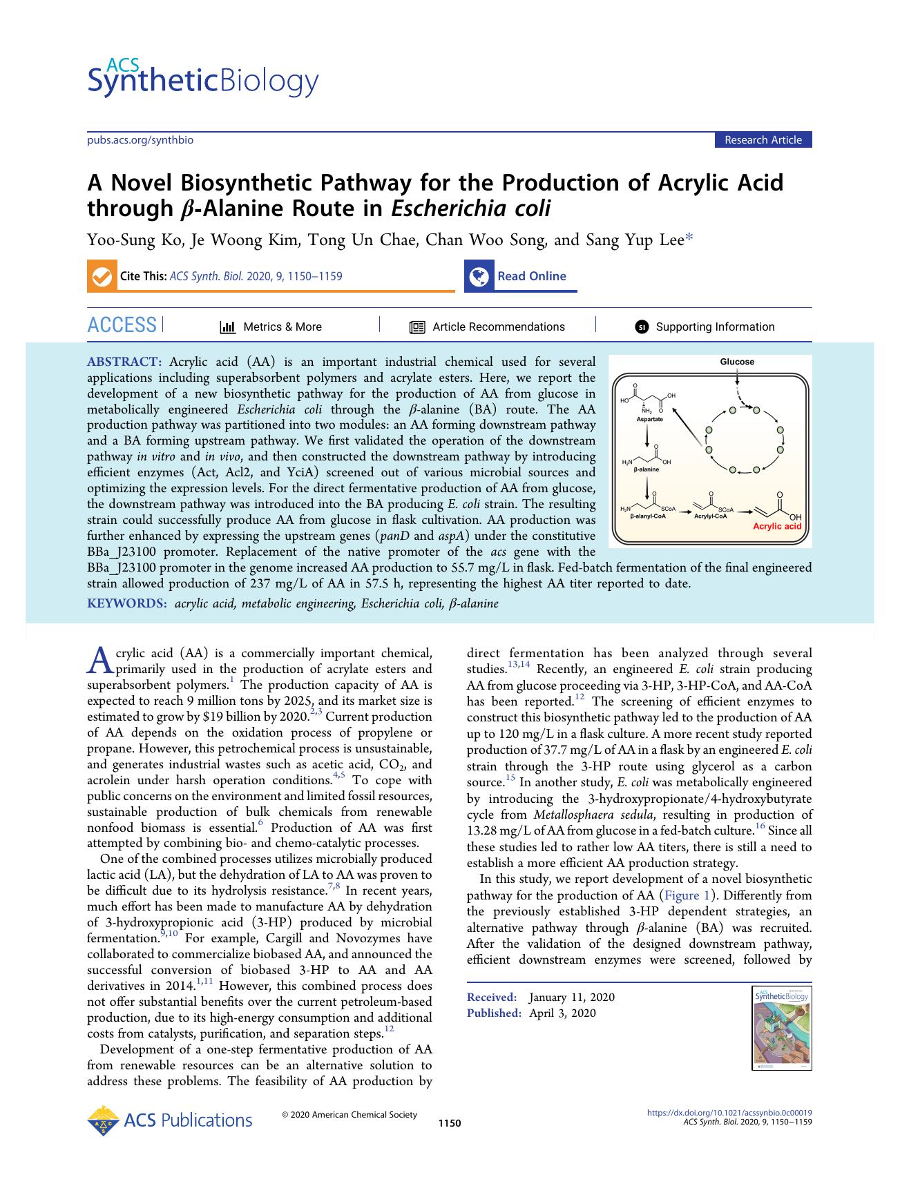 A Novel Biosynthetic Pathway for the Production of Acrylic Acid through Î²-Alanine Route in Escherichia coli by Yoo-Sung Ko Je Woong Kim Tong Un Chae Chan Woo Song and Sang Yup Lee