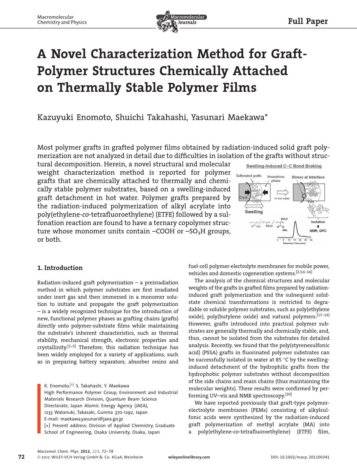 A Novel Characterization Method for GraftPolymer Structures Chemically Attached on Thermally Stable Polymer Films by vng