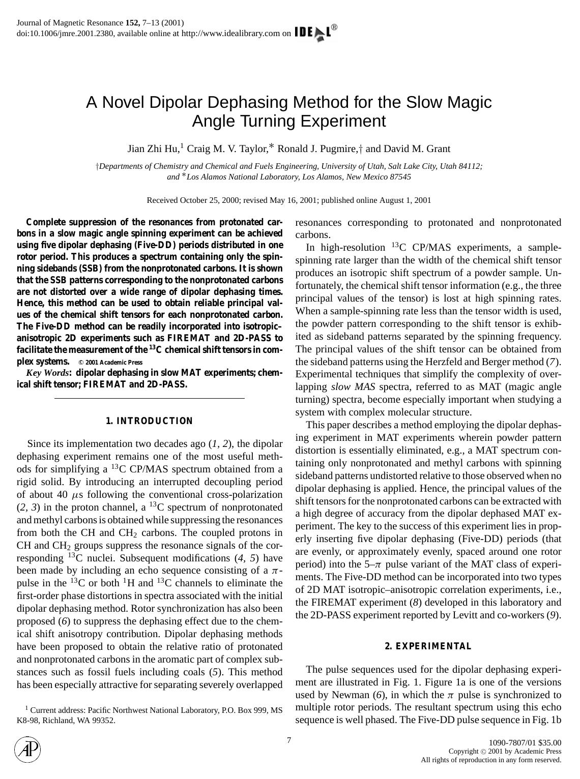 A Novel Dipolar Dephasing Method for the Slow Magic by Hu J. Z. et al