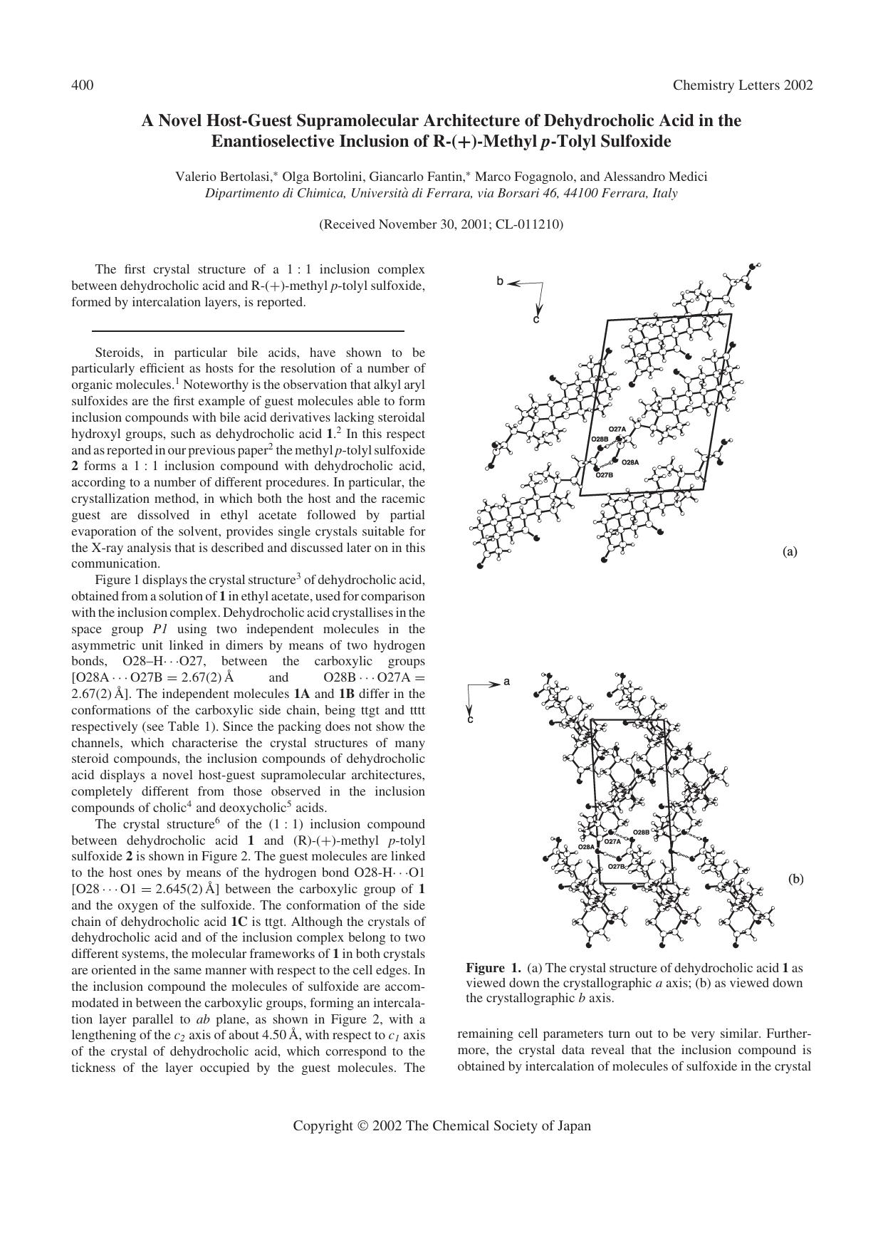 A Novel Host-Guest Supramolecular Architecture of Dehydrocholic Acid in the Enantioselective Inclusion of R-(+)-Methyl p-Tolyl Sulfoxide by Valerio Bertolasi Olga Bortolini Giancarlo Fantin Marco Fogagnolo and Alessandro Medici