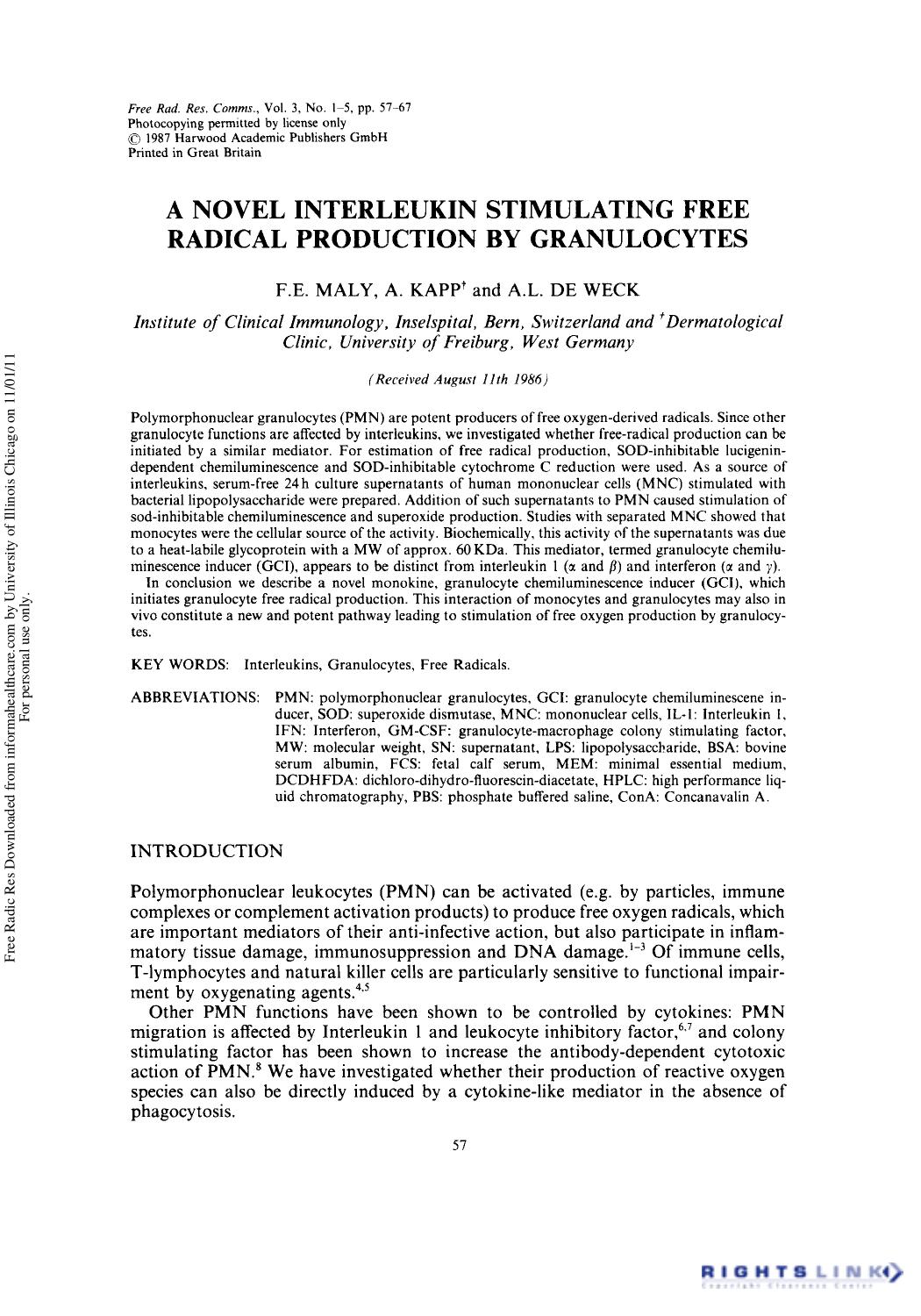 A Novel Interleukin Stimulating Free Radical Production by Granulocytes by F. E. Maly1 A. Kapp2 & A. L. De Weck1