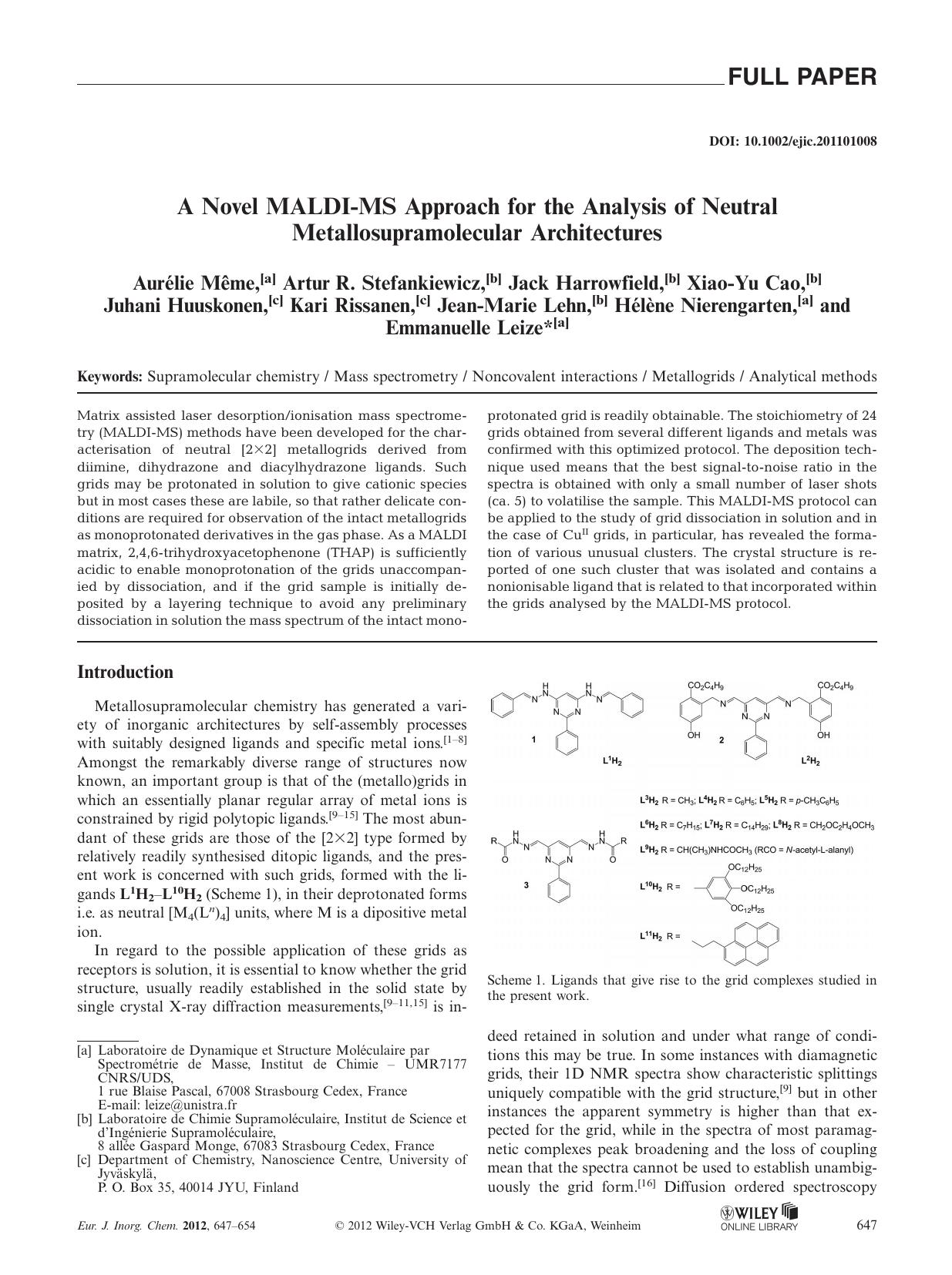 A Novel MALDIMS Approach for the Analysis of Neutral Metallosupramolecular Architectures by Unknown