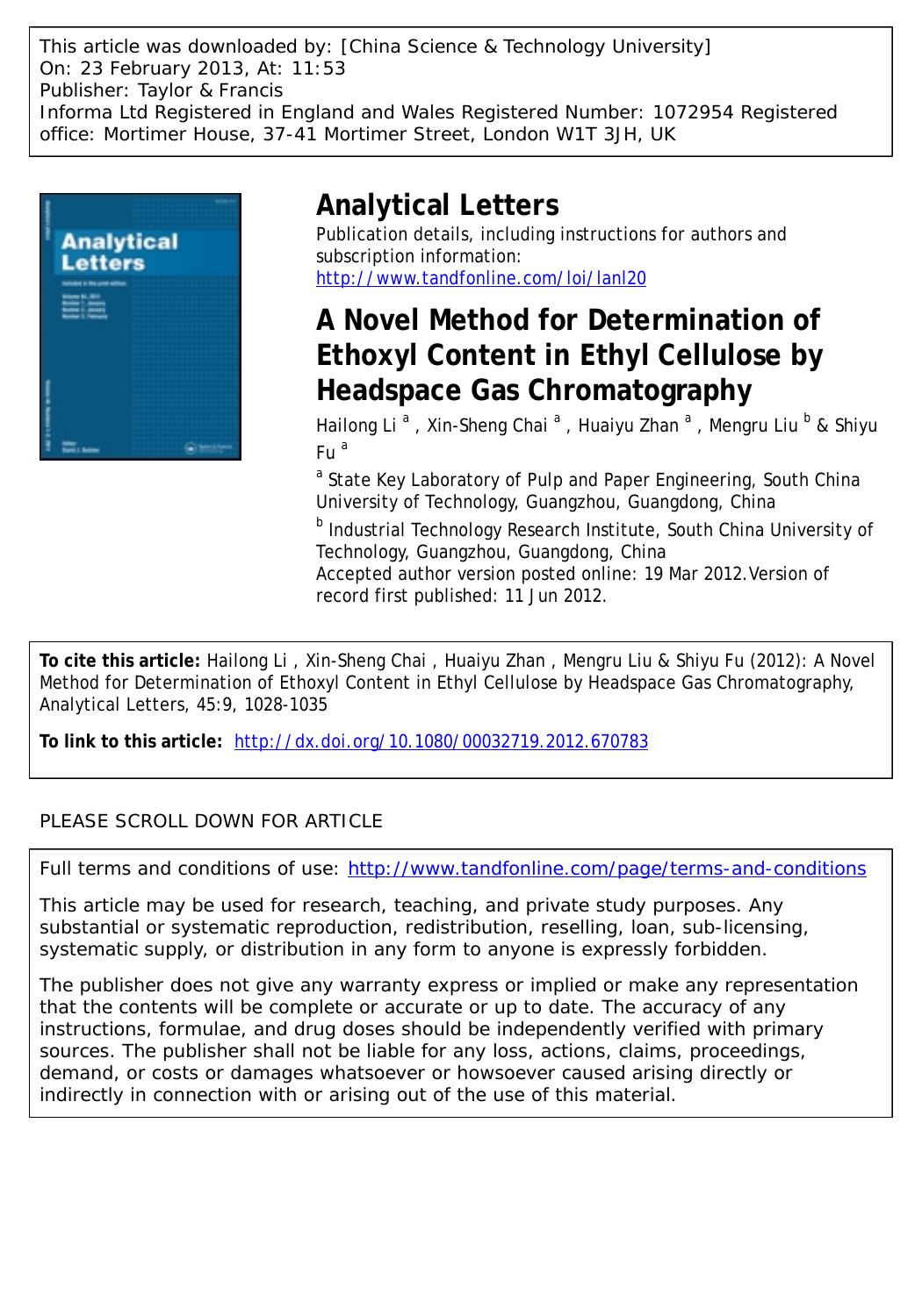 A Novel Method for Determination of Ethoxyl Content in Ethyl Cellulose by Headspace Gas Chromatography by Hailong Li Xin-Sheng Chai Huaiyu Zhan Mengru Liu & Shiyu Fu