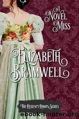 A Novel Miss by Elizabeth Bramwell